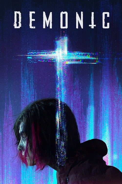 ดู Demonic (2021) พากย์ไทย