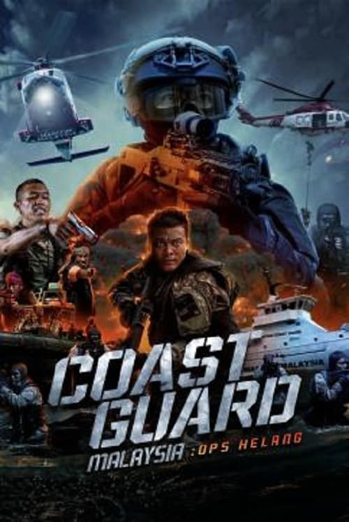 ดู Coast Guard Malaysia Ops Helang (2023) หน่วยยามฝั่งมาเลเซีย ปฏิบัติการเฮอหลาง พากย์ไทย
