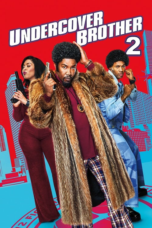 ดู Undercover Brother 2 (2019) อันเดอร์คัพเวอร์ บราเธอร์ 2 พากย์ไทย