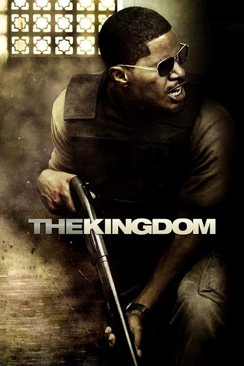 ดู The Kingdom (2007) ยุทธการเดือด ล่าข้ามแผ่นดิน พากย์ไทย