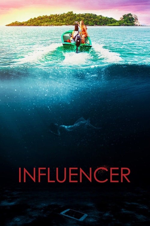 ดู Influencer (2022) พากย์ไทย