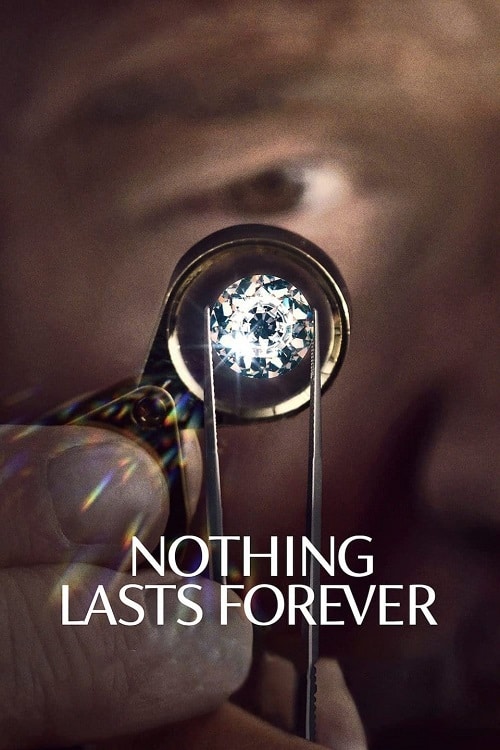 ดู Nothing Lasts Forever (2022) พากย์ไทย