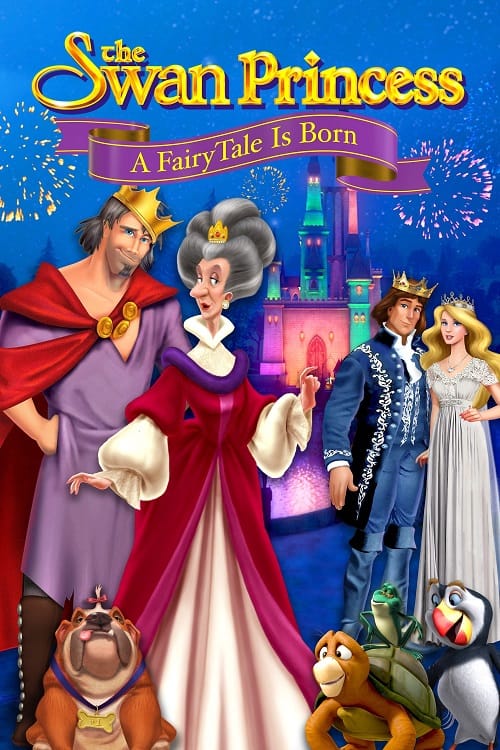 ดู The Swan Princess A Fairytale Is Born (2023) พากย์ไทย