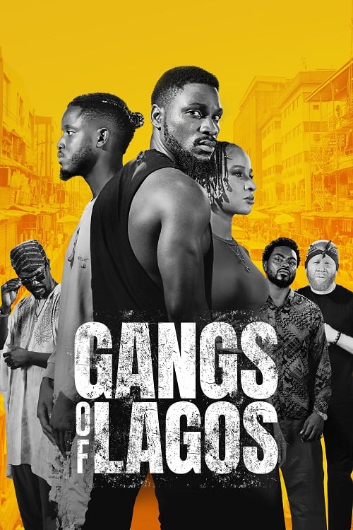 ดู Gangs of Lagos (2023) แก๊งแห่งลากอส พากย์ไทย