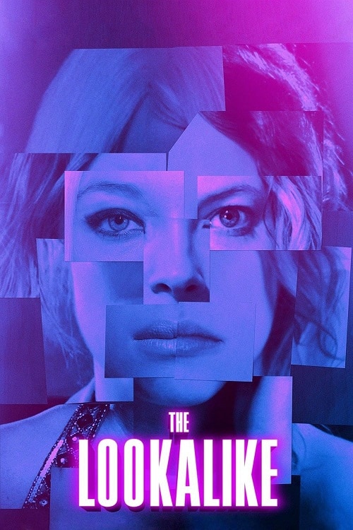 ดู The Lookalike (2014) เกมซ้อนแผน แฝงกลลวง พากย์ไทย