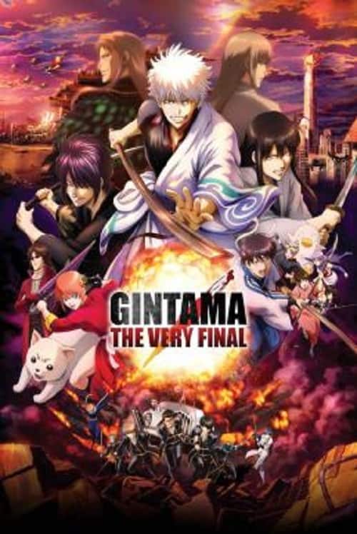 ดู Gintama The Very Final (2021) กินทามะ เดอะ เวรี่ ไฟนอล พากย์ไทย