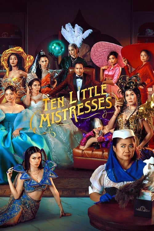 ดู Ten Little Mistresses (2023) สิบภรรยากับฆาตกรรมอลเวง พากย์ไทย