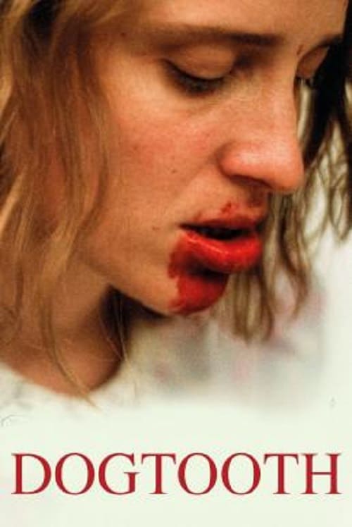 ดู Dogtooth (2009) พากย์ไทย