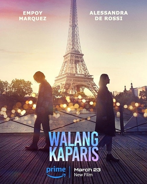 ดู Walang KaParis (2023) พากย์ไทย