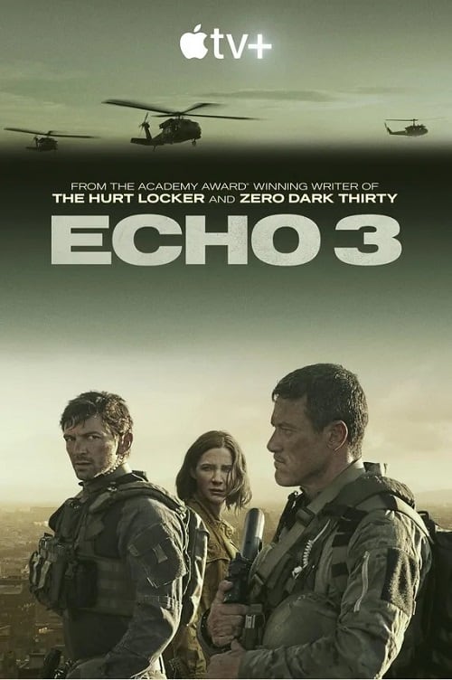 ดู Echo 3 (2022) พากย์ไทย