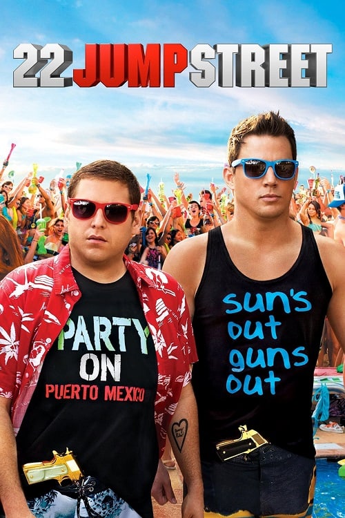 ดู 22 Jump Street (2014) สายลับรั่วป่วนมหาลัย พากย์ไทย
