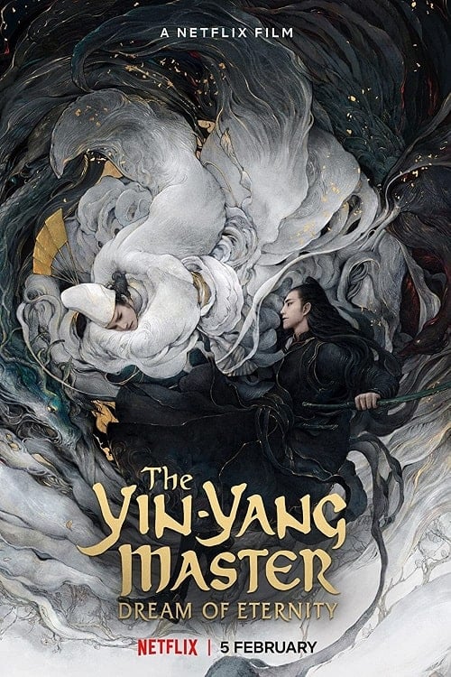 ดู The Yin-Yang Master Dream of Eternity (2020) หยิน หยาง ศึกมหาเวทสะท้านพิภพ พากย์ไทย