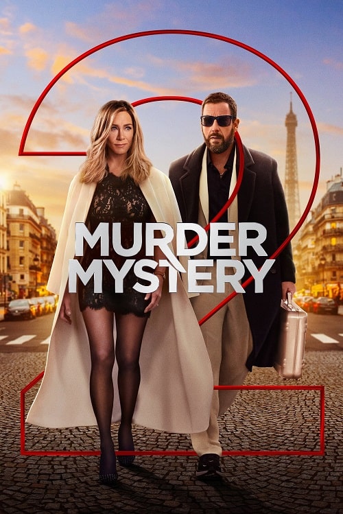 ดู Murder Mystery 2 (2023) ปริศนาฮันนีมูนอลวน 2 พากย์ไทย