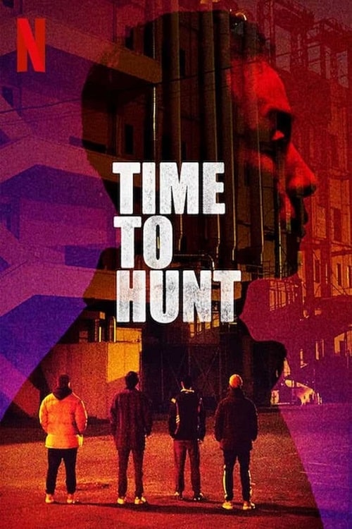ดู Time to Hunt (2020) ถึงเวลาล่า พากย์ไทย