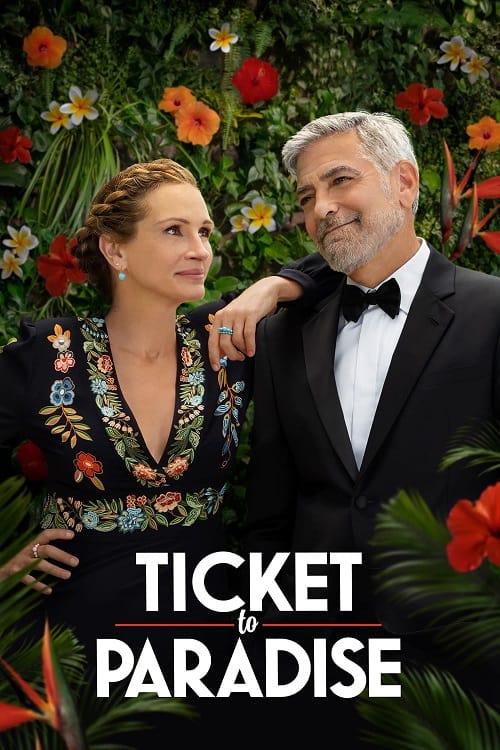 ดู Ticket to Paradise (2022) ตั๋วรักสู่พาราไดซ์ พากย์ไทย