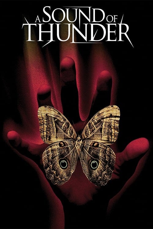 ดู A Sound Of Thunder (2005) 2054 เจาะไดโนเสาร์โลกล้านปี พากย์ไทย