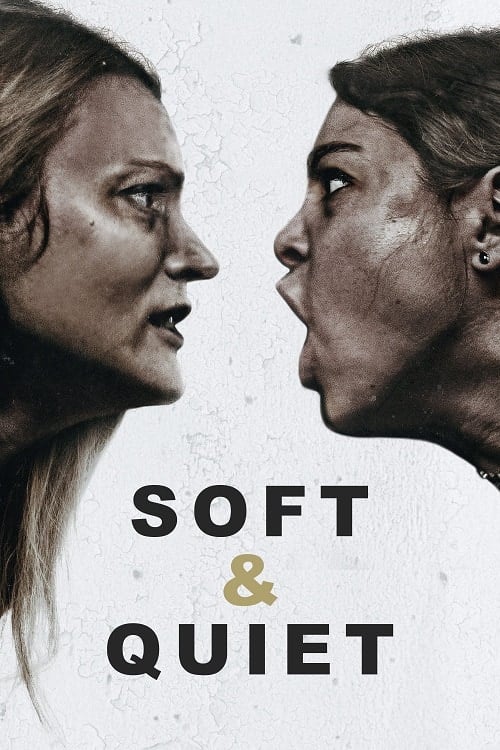 ดู Soft & Quiet (2022) พากย์ไทย
