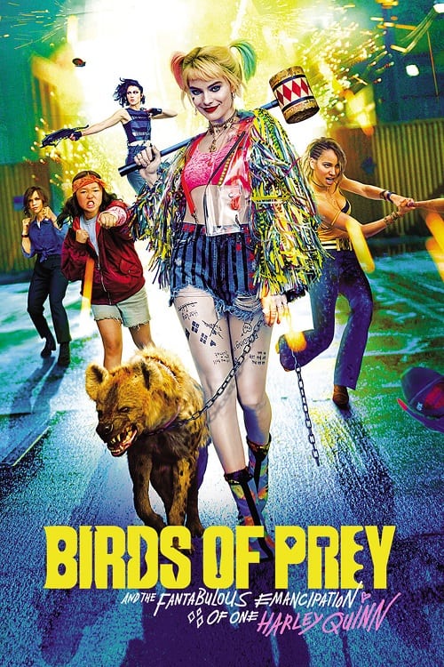 ดู Birds of Prey (2020) ทีมนกผู้ล่า กับฮาร์ลีย์ ควินน์ ผู้เริดเชิด พากย์ไทย