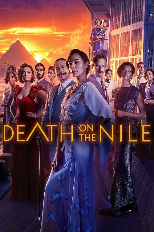 ดู Death on the Nile (2022) ฆาตกรรมบนลำน้ำไนล์ พากย์ไทย