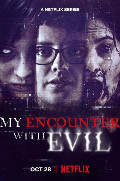 ดู My Encounter With Evil (2022) เมื่อเราเจอกับปีศาจ พากย์ไทย