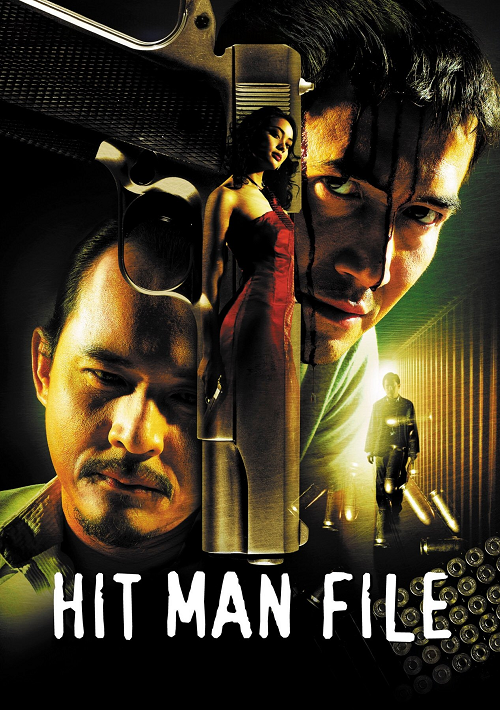 ดู Hit Man File (2005) ซุ้มมือปืน พากย์ไทย