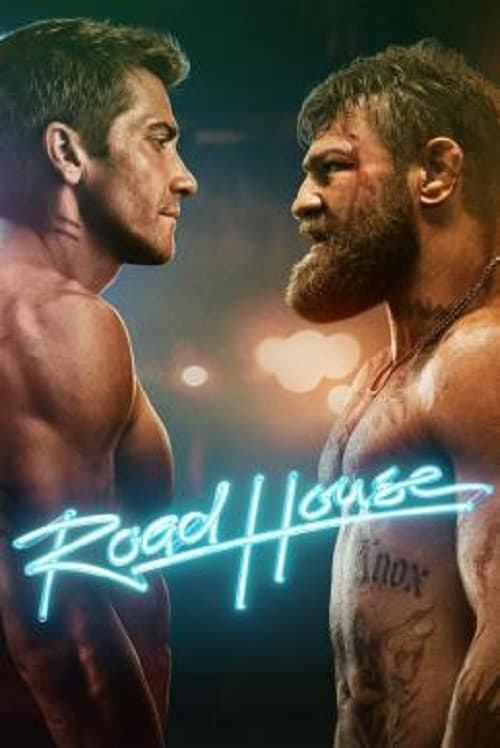 ดู Road House (2024) คนเดือดบวกเมืองเถื่อน พากย์ไทย