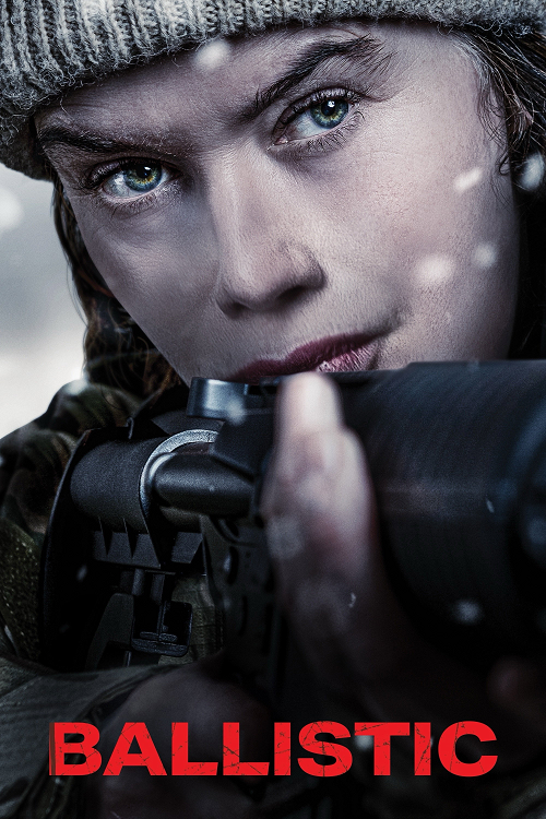 ดู Ballistic (2025) พากย์ไทย