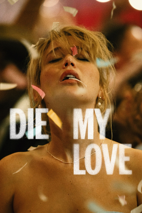 ดู Die My Love (2025) พากย์ไทย