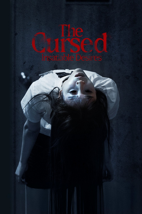 ดู The Cursed Insatiable Desires (2025) เรื่องผีสาป พากย์ไทย